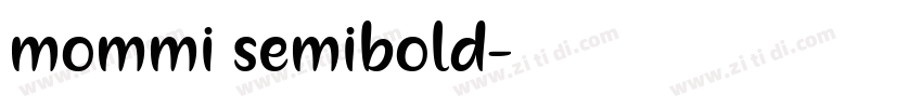 mommi semibold字体转换
